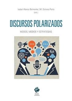 Discursos polarizados. Modos