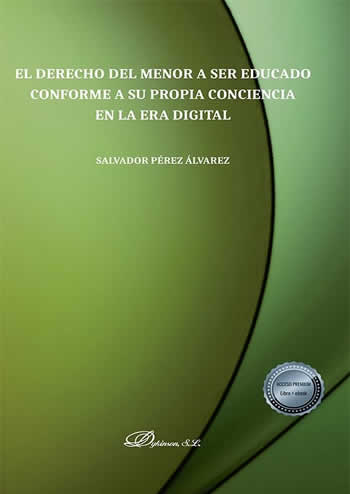 Derecho del menor a ser educado conforme a su propia conciencia en la era digital