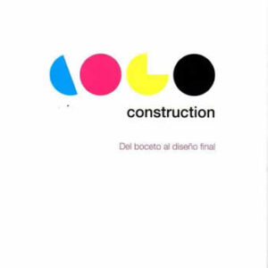 Construction. Del boceto al diseño final. - ISBN: 9788415023012