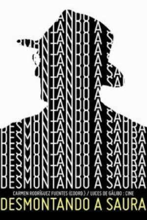 Desmontando a Saura. - ISBN: 9788415117179