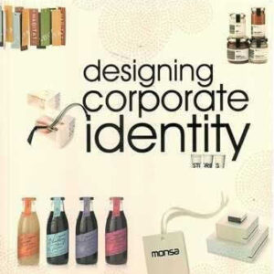Designing corporate identity. - ISBN: 9788415223771