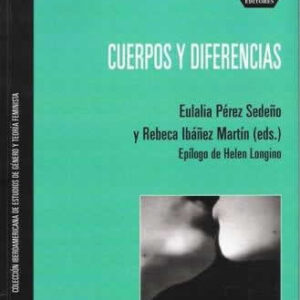 Cuerpos y diferencias. - ISBN: 9788415271277