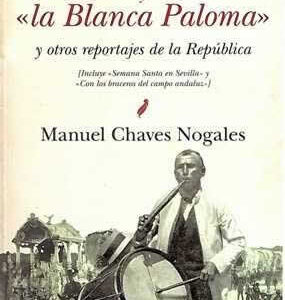 Andalucía roja y "la Blanca Paloma". - ISBN: 9788415338604