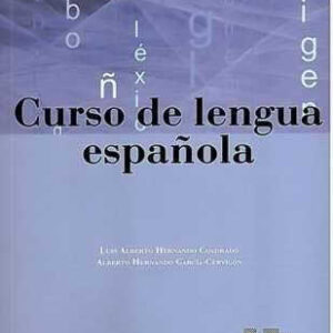 Curso de lengua española. - ISBN: 9788415442127