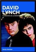 David Lynch. El onirismo de la modernidad - ISBN: 9788415448211
