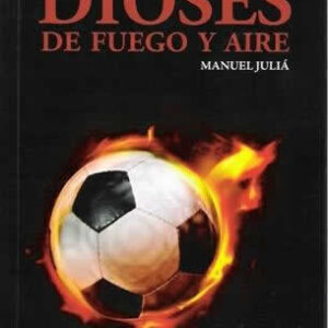 Dioses de fuego y aire. - ISBN: 9788415458234