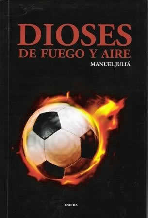 Dioses de fuego y aire. - ISBN: 9788415458234