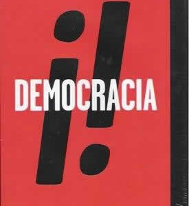 Democracia!. Libertad privada y libertad rebelde. - ISBN: 9788415472629