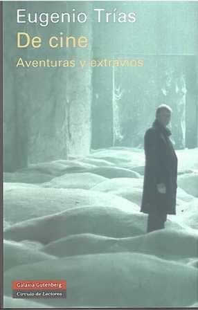 De cine. Aventuras y extravíos. - ISBN: 9788415472797