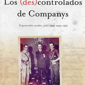 Des)controlados de Companys