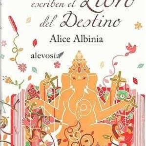 Cuando los dioses escriben el libro del destino. - ISBN: 9788415608004