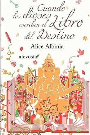 Cuando los dioses escriben el libro del destino. - ISBN: 9788415608004