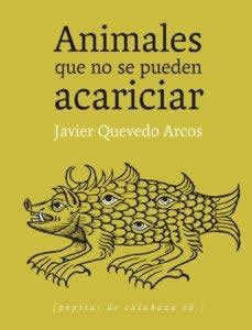 Animales que no se pueden acariciar - ISBN: 9788415862161