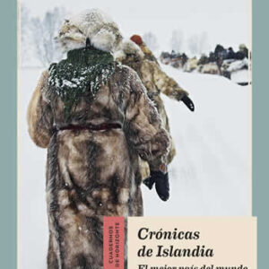 Crónicas de Islandia. El mejor país del mundo. - ISBN: 9788415958406