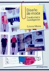 Diseño de moda. Creatividad e investigación. - ISBN: 9788415967200