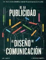 De la publicidad al diseño de la comunicación. - ISBN: 9788415967835