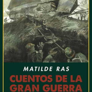 Cuentos de la Gran Guerra - ISBN: 9788416034789