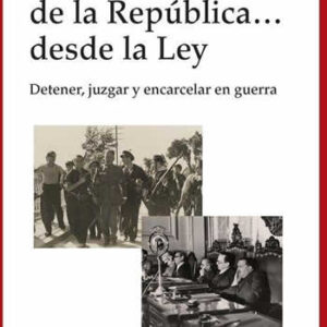 Contra el enemigo de la república... desde la ley. Detener