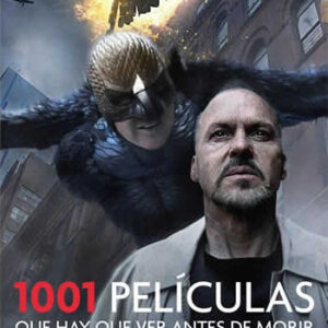 1001 Películas que hay que ver antes de morir - ISBN: 9788416220915