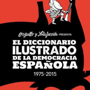 Diccionario ilustrado de la democracia española