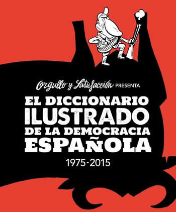 Diccionario ilustrado de la democracia española