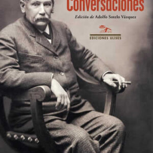Conversaciones. Con El bachiller Corchuelo