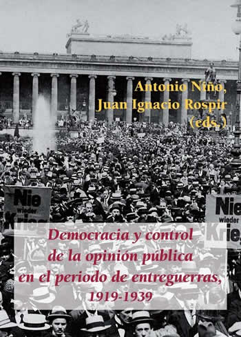 Democracia y control de la opinión pública en el periodo de entreguerras