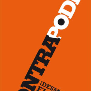 Contrapoder. ¡Desmontando el régimen!. - ISBN: 9788416498819