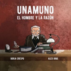 UNAMUNO. El hombre y la razón - ISBN: 9788416575800