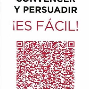 Convencer y persuadir ¡es fácil!. - ISBN: 9788416583331