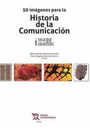 50 imágenes para la historia de la comunicación. - ISBN: 9788416786121