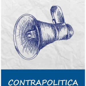 Contrapolítica. Manual de resistencia. - ISBN: 9788416822003