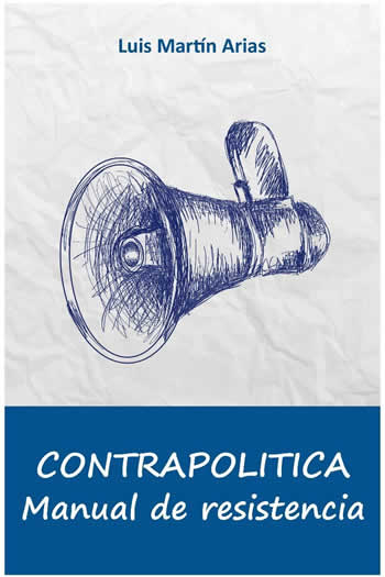 Contrapolítica. Manual de resistencia. - ISBN: 9788416822003