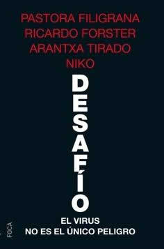Desafío. El virus no es el único peligro. - ISBN: 9788416842612