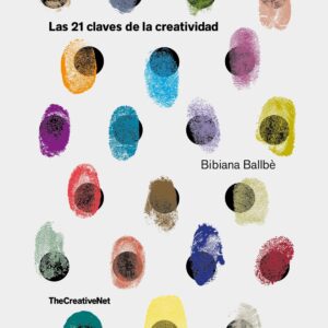 21 claves de la creatividad