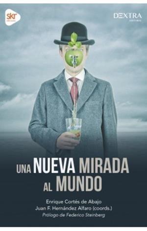 Una nueva mirada al mundo.