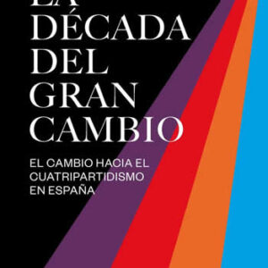 Década del gran cambio