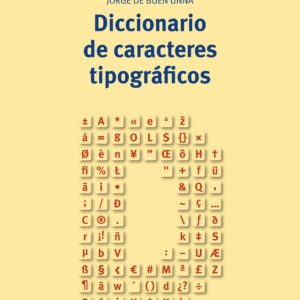 Diccionario de caracteres tipográficos - ISBN: 9788417140144