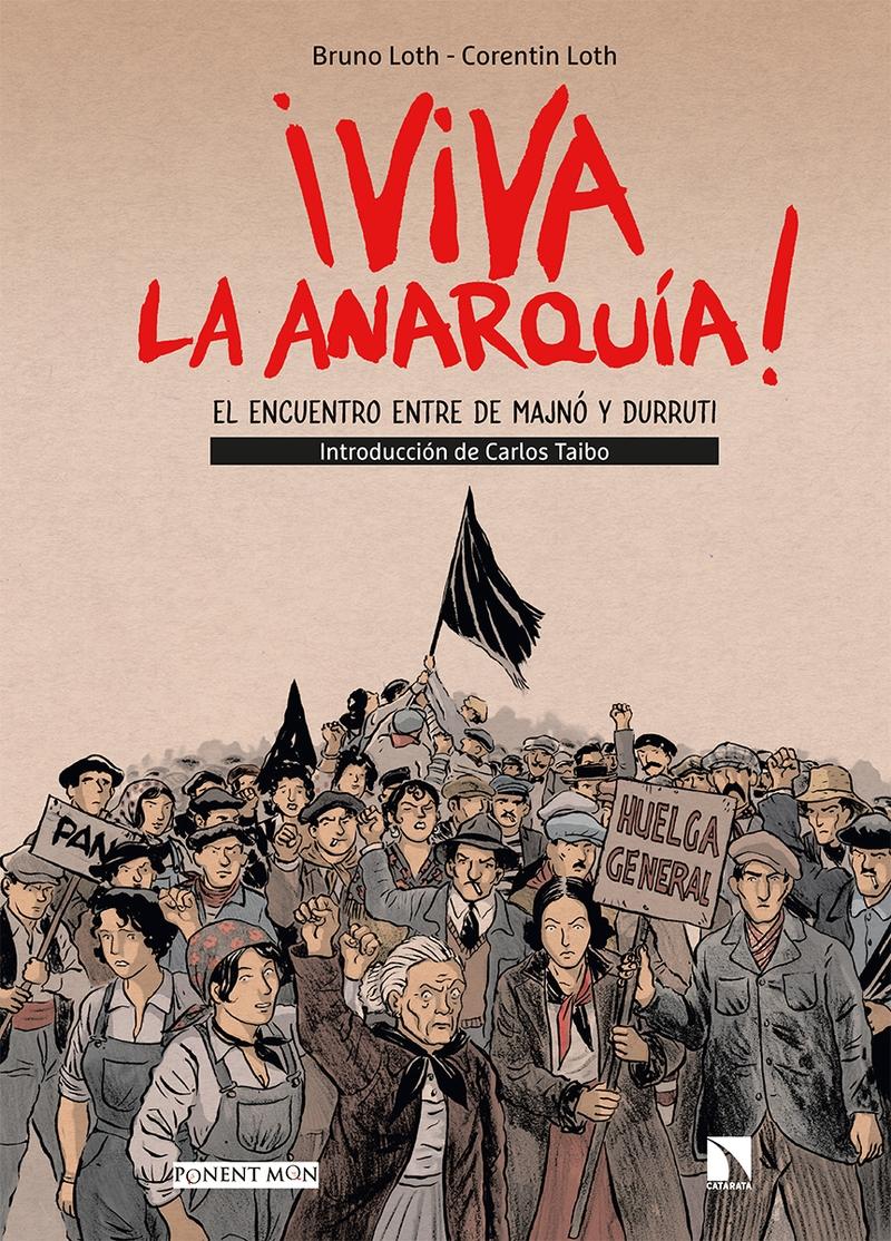 Viva la anarquía! El encuentro entre De Majnó y Durruti. - ISBN: 9788417318901