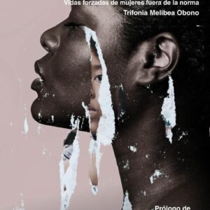 Yo no quería ser madre. Vidas forzadas de mujeres fuera de la norma. - ISBN: 9788417319748