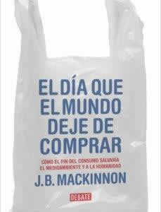 Día que el mundo deje de comprar