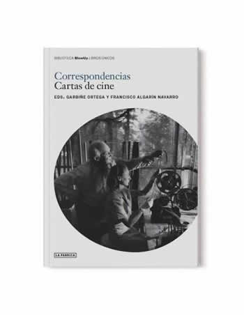 Correspondencias. Cartas de cine. - ISBN: 9788417769949