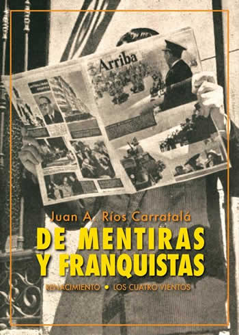 De mentiras y franquistas. Historias de la dictadura. - ISBN: 9788417950712