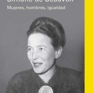 Acompañando a Simone de Beauvoir. Mujeres