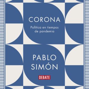 Corona. Política en tiempos de pandemia - ISBN: 9788418006890