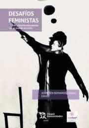 Desafíos feministas. Temas y tramas para pensar en un mundo en crisis. - ISBN: 9788418155130
