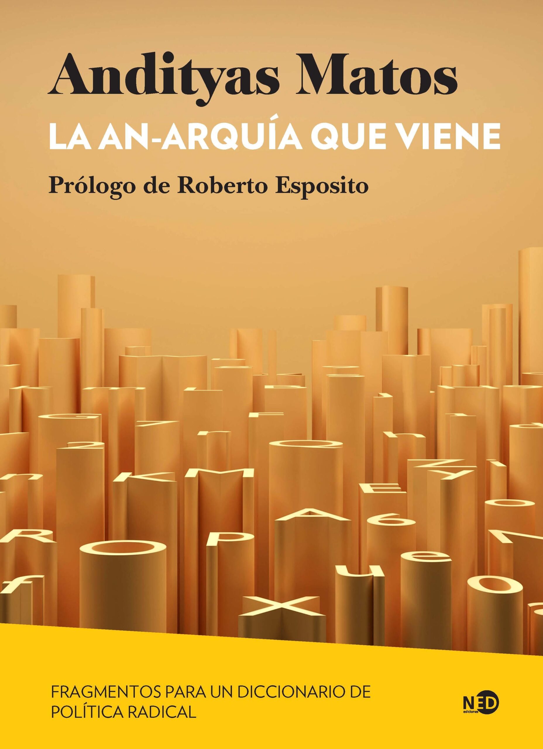 An-arquía que viene