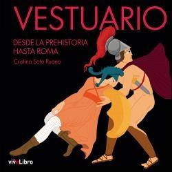 Vestuario. Desde la prehistoria hasta Roma - ISBN: 9788418296598