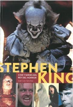 Stephen  King. Cine y series del rey del horror. - ISBN: 9788418320620