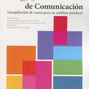 Derecho y religión en los medios de comunicación. (Recopilación de casos para su análisis jurídico) - ISBN: 9788418493188